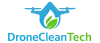 DroneCleanTech : le nettoyage industriel par Drone